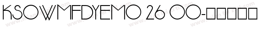 KSOWMFDYEM0 26 00字体转换